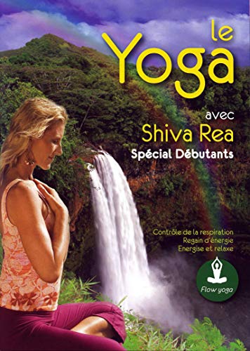 Le yoga special débutants avec shiva rea [FR Import]
