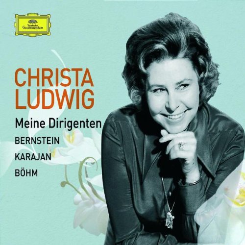 Christa Ludwig-Meine Dirigenten