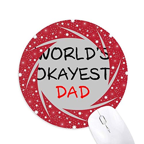 Der Welt Okayest Dad Bester Vater Zitat Rad Maus Pad Round Red Rubber