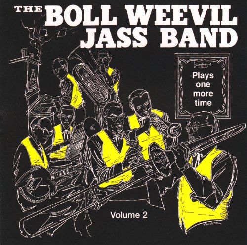 The Boll Weevil Jass Band - Plays One More Time - Volume 2