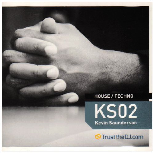 Trust the DJ-Kevin Saunderson