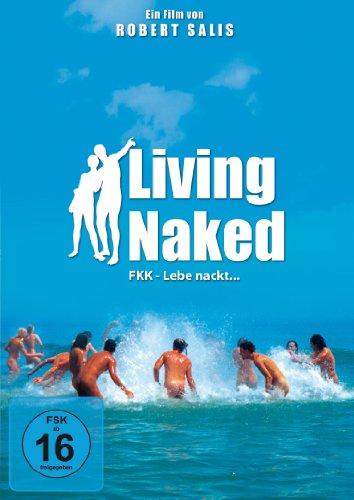 Living Naked FKK Lebe nackt...