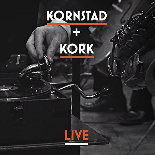 Hakon Kornstad & Kork - Live