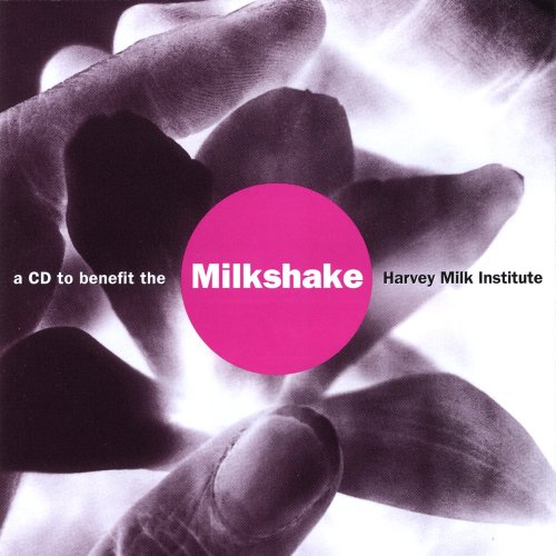 Milkshake:a CD to Benefit the