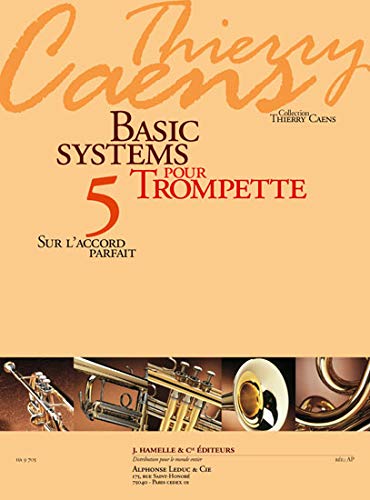 BASIC SYSTEMS : POUR TROMPETTE VOL.5