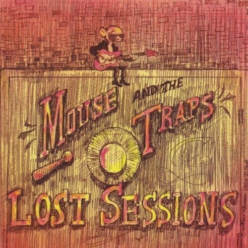 Lost Sessions by Mouse & The Traps