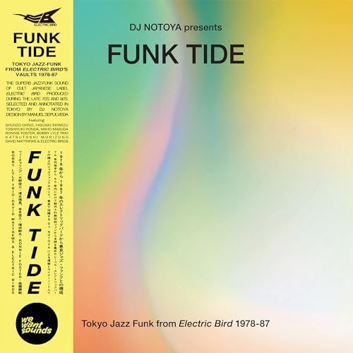 Funk Tide Tokyo Jazz-Funk from Electric Bird 1978- [Vinyl LP]