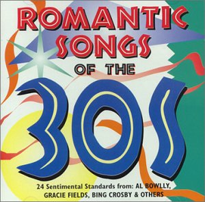Romantic Songs of the 30's