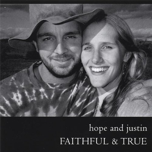 Faithful & True