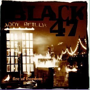Fire of Freedom by Black 47 (1993) Audio CD