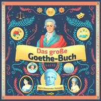 Das große Goethe-Buch