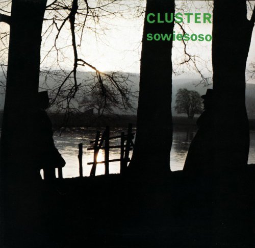 Sowiesoso by CLUSTER (2009-12-08)