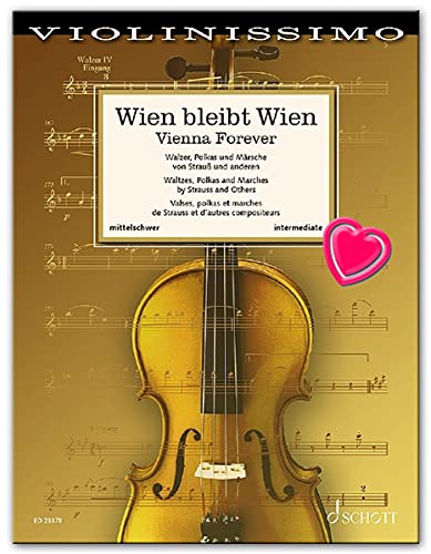 Wien bleibt Wien für Violine und Klavier - Notenbuch mit Notenklammer - Schott Music ED23378 9783795799168