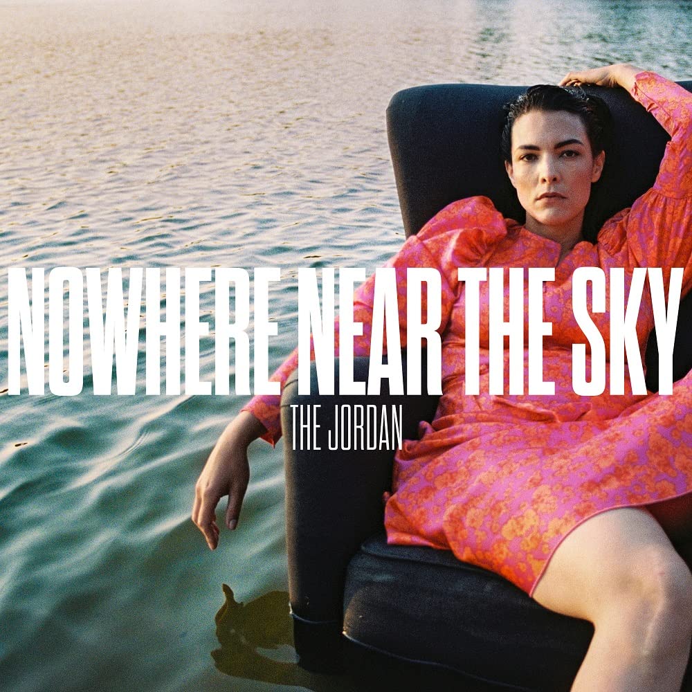 Nowhere Near the Sky [Vinyl LP]