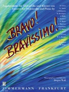 Bravo! Bravissimo!: Zugabestücke. Violoncello und Klavier.