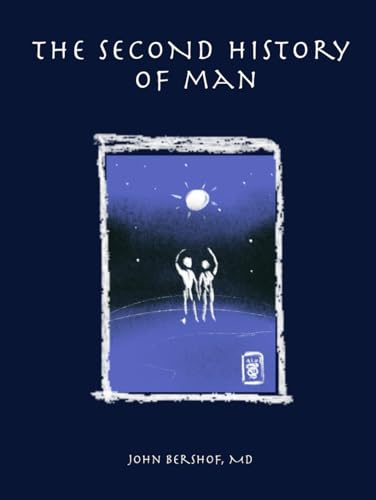 The Second History of Man (History of Man Series, Band 2)
