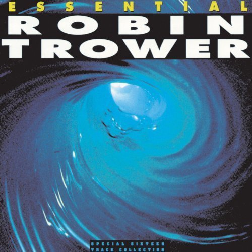 Essential Robin Trower by Trower, Robin (1991) Audio CD