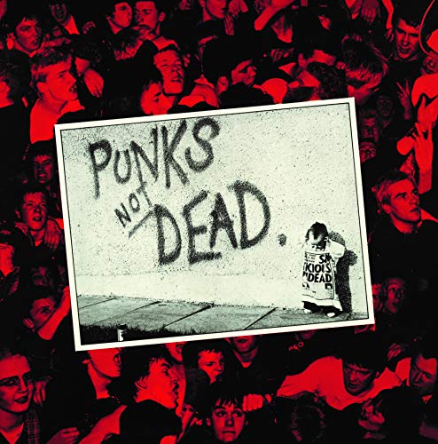 Punks Not Dead [Vinyl LP]