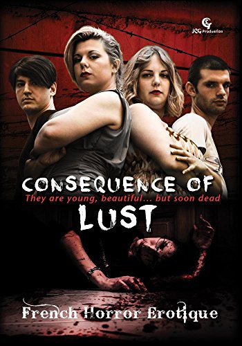 Consequence of Lust
