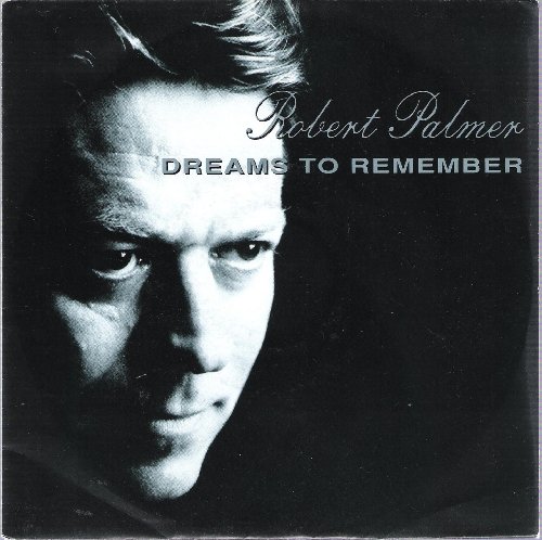 Dreams to remember (1990) / Vinyl single [Vinyl-Single 7'']