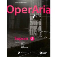 OperAria Sopran - Das Repertoire für alle Stimmgattungen. Sopran Band 2: lyrisch (EB 8868)