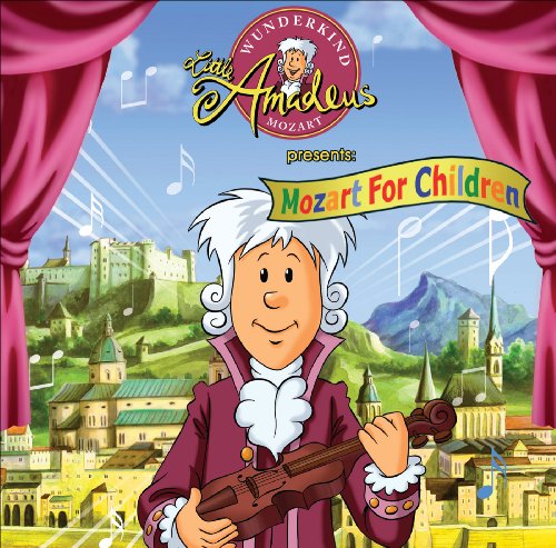 Little Amadeus Presents:Mozart