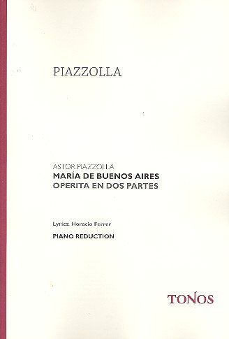 Maria de Buenos Aires: Klavierauszug (sp)