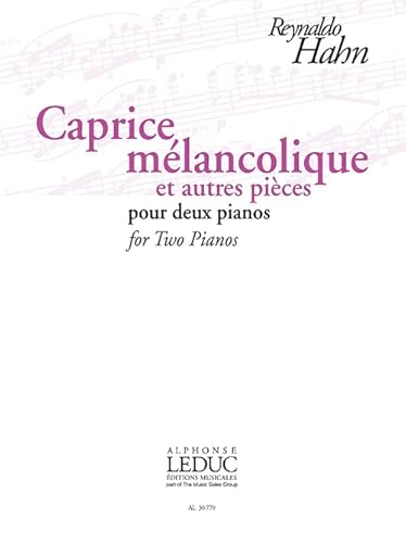 Reynaldo Hahn-Caprice Mélancolique Et Autres Pièces-BOOK