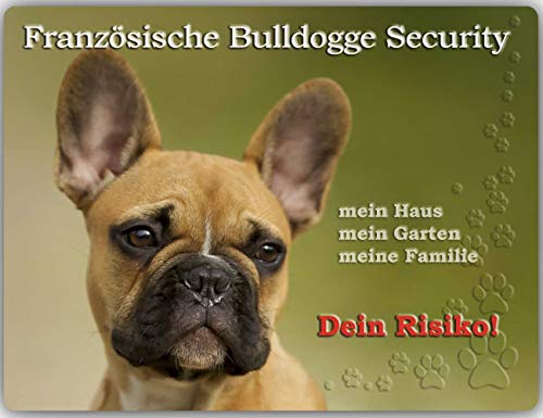Merchandise for Fans Warnschild - Schild aus Aluminium 30x40cm - Motiv: Französische Bulldogge Security (01)