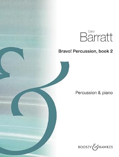 Bravo! Percussion: Mehr als 20 originale Stücke für Schlagzeug. Band 2. Schlagzeug (Klavier ad libitum). (Bravo, Band 2)