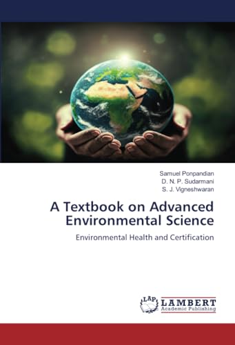 A Textbook on Advanced Environmental Science: Environmental Health and Certification