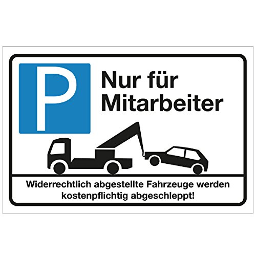 WANDKINGS Hinweisschild - Parkplatz Nur für Mitarbeiter! - stabile Aluminium Verbundplatte - Wähle eine Größe - 40x30 cm