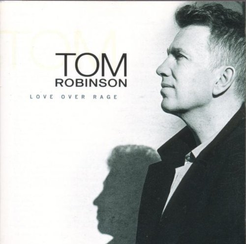Love Over Rage by Robinson, Tom (1994) Audio CD