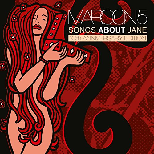 Songs About Jane: 10th Anniversary Edition
