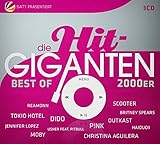 Die Hit Giganten Best of 2000er