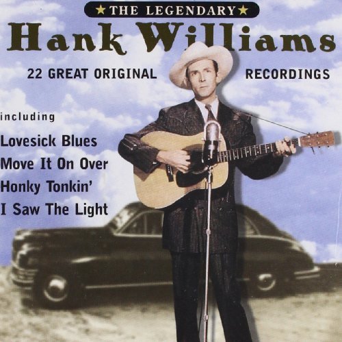 The Legendary by Hank Williams