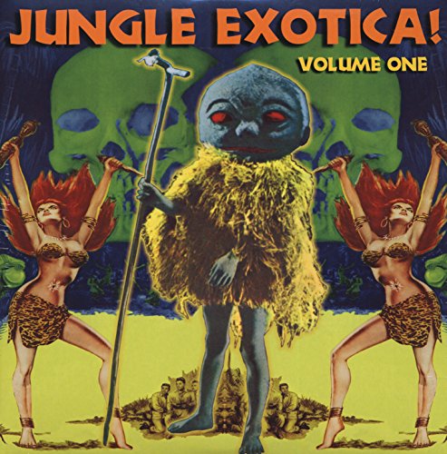 Jungle Exotica Vol.1 [Vinyl LP]