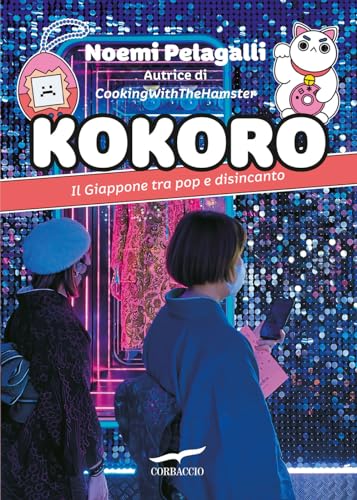 Kokoro. Il Giappone tra pop e disincanto