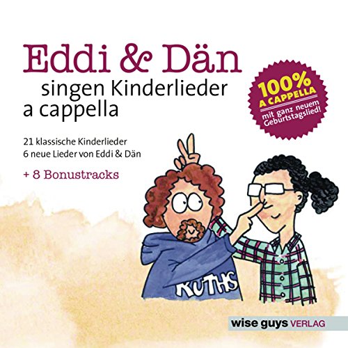 Eddi & Dän singen Kinderlieder a cappella Vol. 1