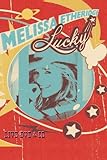 Melissa Etheridge - Lucky Live