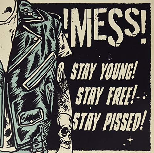 Stay Young! Stay Free! Stay Pissed! [Vinyl LP]