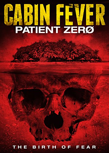 Cabin Fever: Patient Zero [DVD] [Region 1] [NTSC] [US Import]