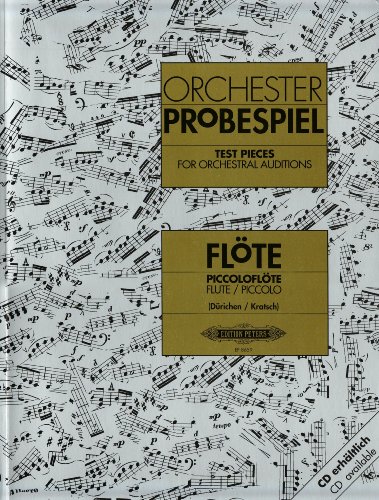 Orchesterprobespiel: Flöte / Piccoloflöte: Sammlung wichtiger Passagen aus der Opern- und Konzertliteratur (Edition Peters)