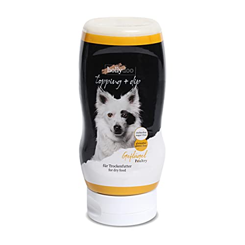 hollydoo Topping & Dip für Hunde Geflügel getreidefrei glutenfrei zuckerfrei Premium Leckerli aus Deutschland 1800 ml (6X 300 ml Tube)