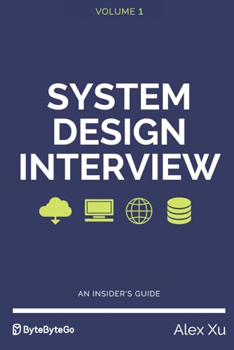 System Design Interview – An insider's guide, Second Edition