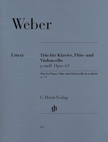 HENLE VERLAG WEBER C.M.V. - TRIO G MINOR OP. 63 FOR PIANO, FLUTE AND VIOLONCELLO Klassische Noten Kammermusik