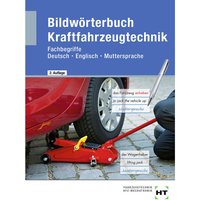 eBook inside: Buch und eBook Bildwörterbuch Kraftfahrzeugtechnik, m. 1 Buch, m. 1 Online-Zugang