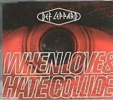 When love & hate collide/Rocket (Remix, 7:06min.)/Armageddon it (Remix, 7:43min.)