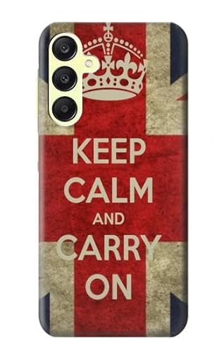 Keep Calm and Carry On Hülle Schutzhülle Taschen für Samsung Galaxy A25 5G