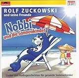 Nobbi und die Sonnenkinder - Lieder und Radiogeschichten für gesunde Sommerkinder